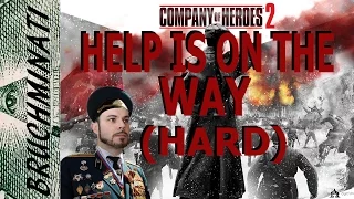 USSR Campaign Mission #3 (HARD) Help Is On The Way Company of Heroes 2