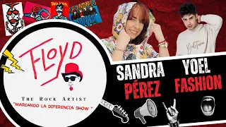 🔥MARCANDO LA DIFERENCIA SHOW🔥Floyd The Rock Artist (03/20/24) con Sandra Perez y Yoel Fashion