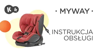 Jak zamontować fotelik samochodowy 0-36 kg MYWAY z ISOFIX, RWF Kinderkraft | Instrukcja obsługi