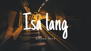 Isa lang - Arthur Nery (Lyrics)