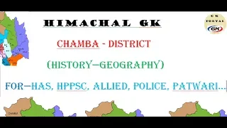 Himachal Pradesh GK in hindi ! chamba district geography and history