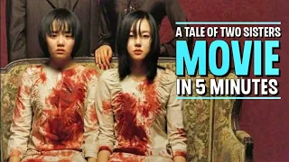 A tale of two sisters | full movie in 5 minutes | film plot | narrative | horror | english |