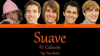 Big Time Rush - Suave ft. Calacote - Color Coded Lyrics