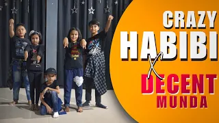 Crazy Habibi X Decent Munda || DBS || Kids Dance Choreography || Amarjeet'S Choreo 👾👾👾