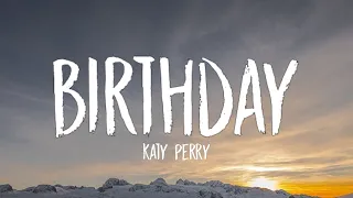 Katy Perry - Birthday (Sped Up) (Lyrics) "IF YOU WANNA DANCE, IF YOU WANT IT ALL" [TikTok Song]