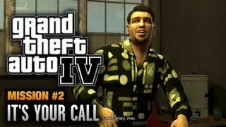 GTA 4 - Mission #2 - It's Your Call (1080p)