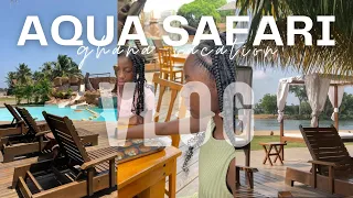 Aqua Safari Resort | Ghana Vlog 001