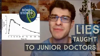 Lies taught to Junior Doctors