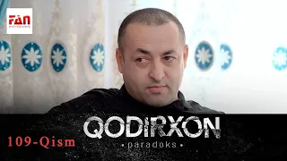 PARADOKS Qodirxon 6-mavsum 109-QISM