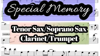 Special Memory I Tenor Sax Soprano Clarinet Trumpet Sheet Music Backing Track Play Along Partitura