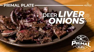 How to cook Deer Liver | S1E01 | Primal Plate