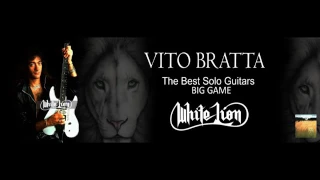 vito bratta the best solo Guitars " BIG GAME"