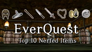 Top 10 Nerfed/Removed Items