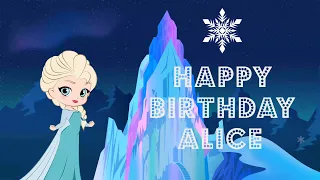 Happy Birthday Alice - greeting card video ❤️