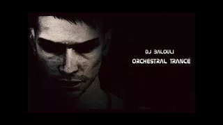 Violin Orchestral Trance 2018 @ DJ Balouli (That's ok ! Epic Love)