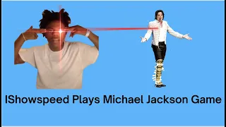 IShowSpeed Plays the Michael Jackson Experience😂 (RAGES!!)