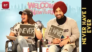 Welcome To New York Starcast Sonakshi Sinha & Diljit Dosanjh Reveal Juicy Secrets |Never Have I Ever