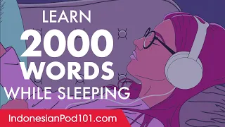 Indonesian Conversation: Learn while you Sleep with 2000 words