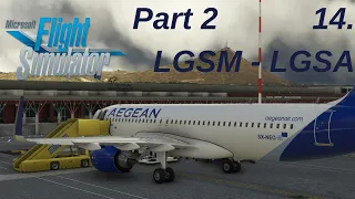 MSFS | Greece Tour Leg 14 | Samos - Chania | Aegean Airlines | A320neo  - Part 2