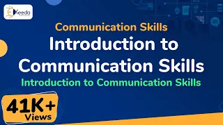 Definition of Communication - Introduction to Communication Skills - Communication Skills