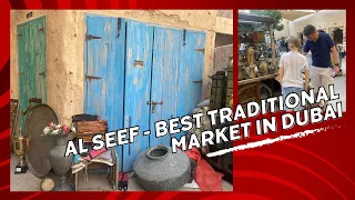 Al Seef - all you need to know about the best traditional market in Dubai #dubailife #alseefdubai