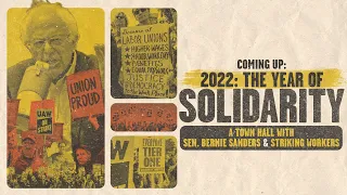 2022: THE YEAR OF SOLIDARITY (LIVE AT 8PM EST)
