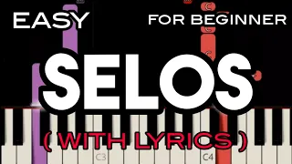 SELOS ( LYRICS ) - SHAIRA | SLOW & EASY PIANO