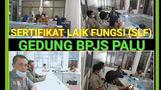 PERMOHONAN SERTIFIKAT LAIK FUNGSI (SLF) KANTOR BPJS PALU