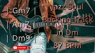 Jazz Soul Backing Track in Dm | 87 BPM