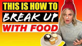 Use this E.F.T Tapping Process To 'BREAK UP' With Food!