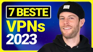 7 Beste VPNs für 2023 | Top VPN-Anbieter