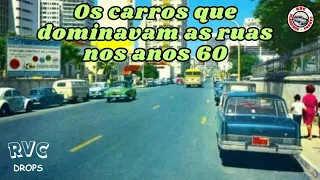 RVC Drops | Os carros que dominavam as ruas brasileiras nos anos 60