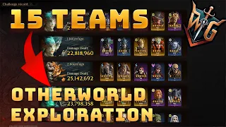 15 Teams OtherWorld Exploration ♦️ Maximum Rewards!! ♦️ Dragonheir Silent Gods S3