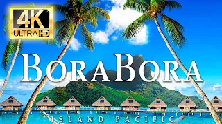 FLYING OVER BORA BORA ISLAND FOCUS 4K UHD - With Realistic Video & Relaxing Music