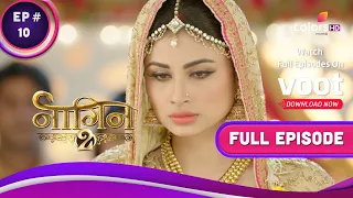 Naagin S2 | नागिन S2 | Ep. 10 | And They're Married | और होगयी उनकी शादी!