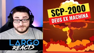 SCP-2000 Deus Ex Machina - Largo Reacts