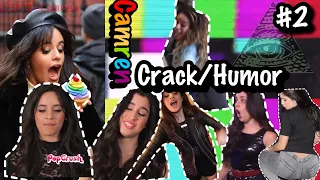 Camren Crack/Humor #2 (ft.Fifth Harmony)