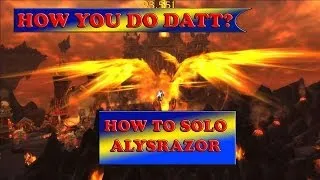 How to solo Alysrazor with any class