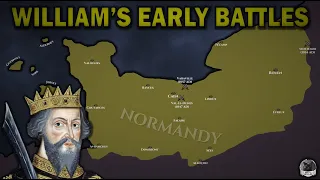 William the Conqueror's Early Battles ⚔️ Summarised