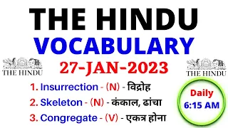 The Hindu Vocabulary Today 27 January 2023 | The Hindu Editorial Vocabulary Today | Daily 6:15 AM |