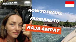 🇮🇩 How to travel from Bali to Raja Ampat 🐠 (we moved to West-Papua!)