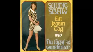 Sandie Shaw - An jenem Tag (Those Were The Days)