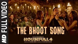 Full Video: The Bhoot | Housefull 4 | Akshay Kumar, Nawazuddin Siddiqui | Mika Singh, Farhad Samji