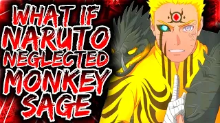 What If Naruto Is A NEGLECTED MONKEY SAGE   |   Part 1