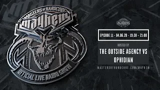 Masters of Hardcore Mayhem - The Outside Agency vs. Ophidian | Episode #011