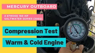 Mercury Outboard Compression Test with Cold & Warm Engine | Different Results?? Find out