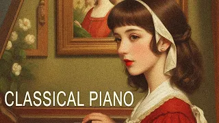 BEST OF MUSIC PIANO CLASSICAL: MOZART, BEETHOVEN, LISZT, CHOPIN relaxing for you !