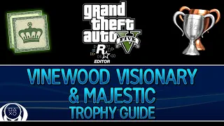Grand Theft Auto 5 Rockstar Editor | Vinewood Visionary & Majestic Trophy Guides