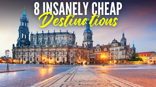 8 INSANELY CHEAP Destinations for Budget Travel in 2024
