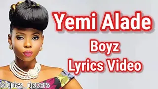 Yemi Alade - Boyz Lyrics Video